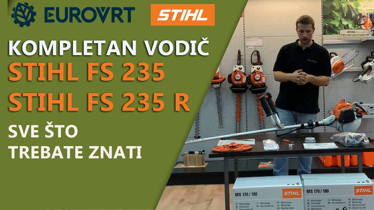Stihl FS 235/ FS 235 R Kompletan vodič - Prezentacija/Održavanje/Montiranje glave/Namatanje/Paljenje