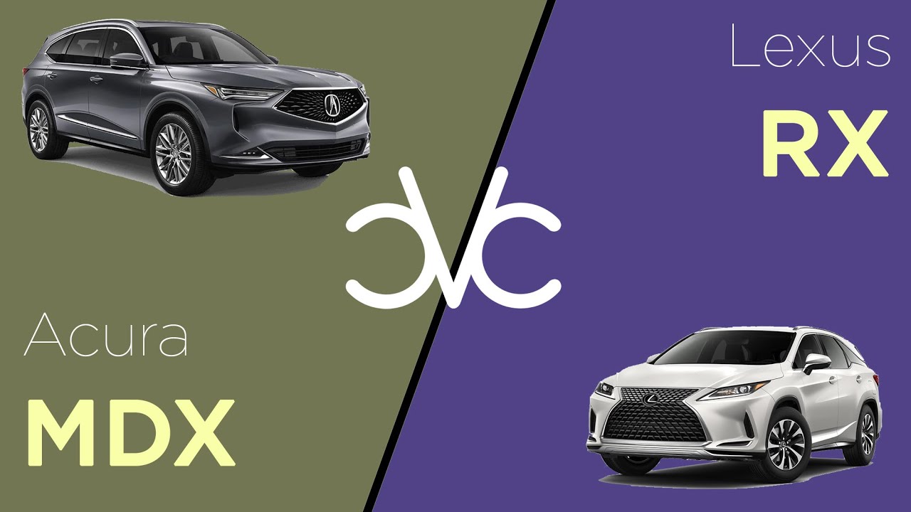 Lexus RX 2021 vs Acura MDX 2022