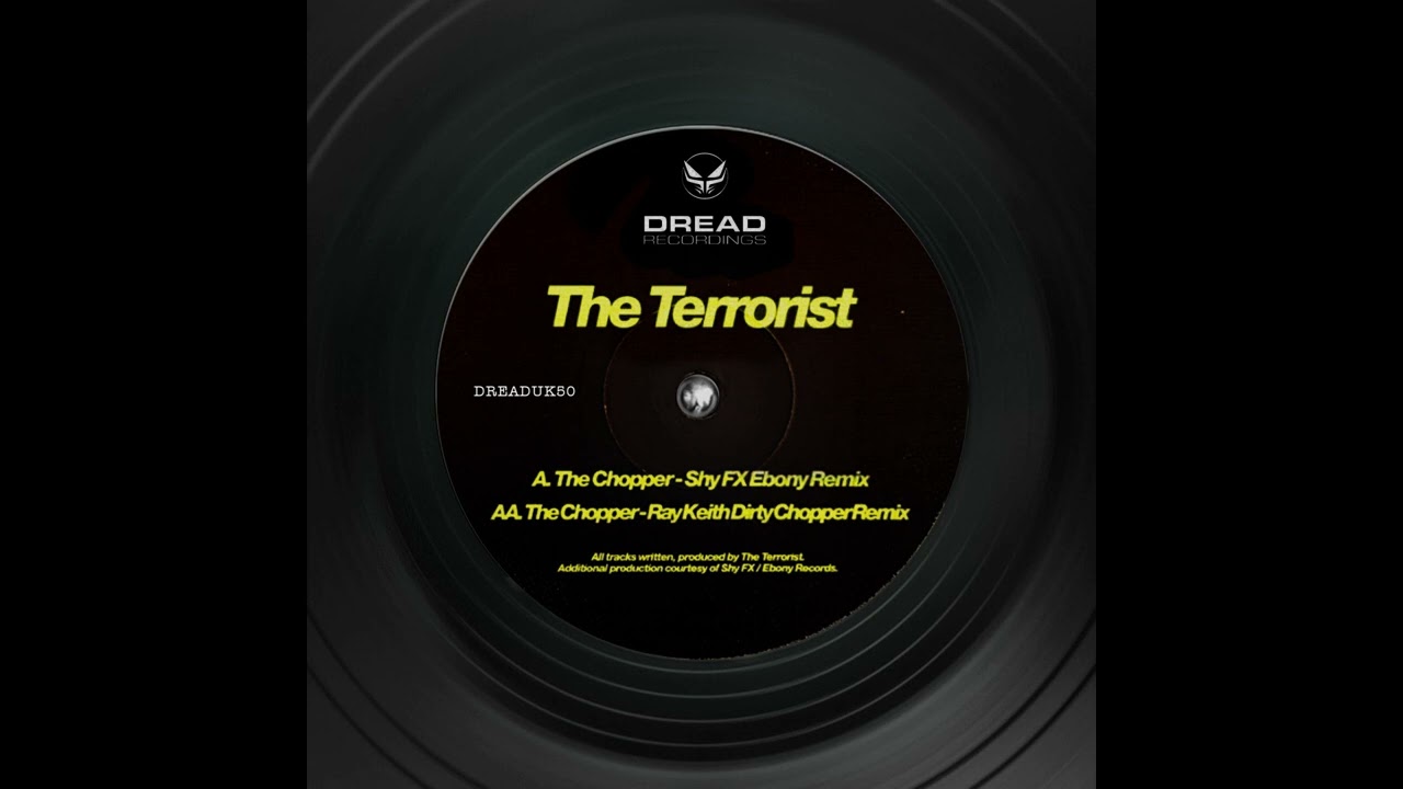 The Terrorist - Chopper (Shy FX Remix)