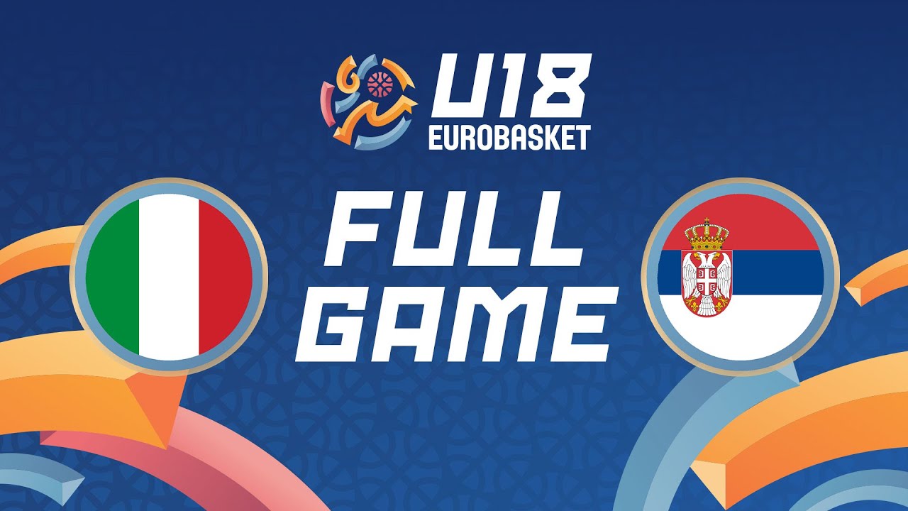 Quarter-Finals | Italy v Serbia | Full Basketball Game | FIBA U18 EuroBasket 2025
