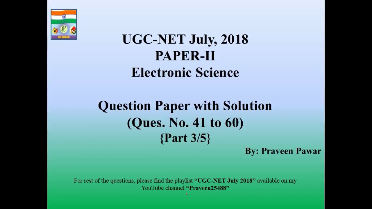 UGC NET July 2018 Electronic Science, Part(3/5)