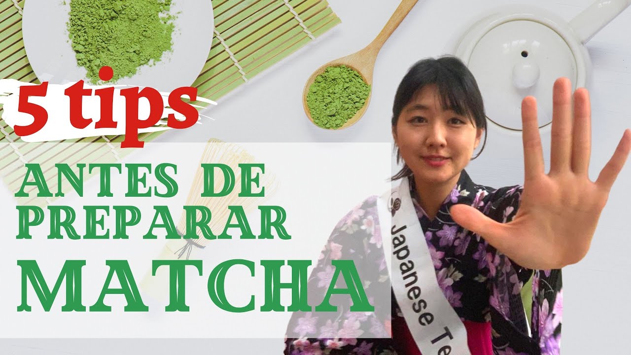 5 Tips Antes de Preparar Matcha