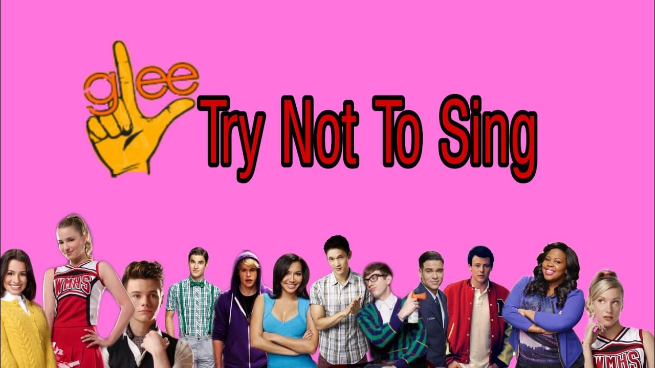 Glee - Try Not To Sing Challenge (hard version) (try not to sing #Glee version) #part1