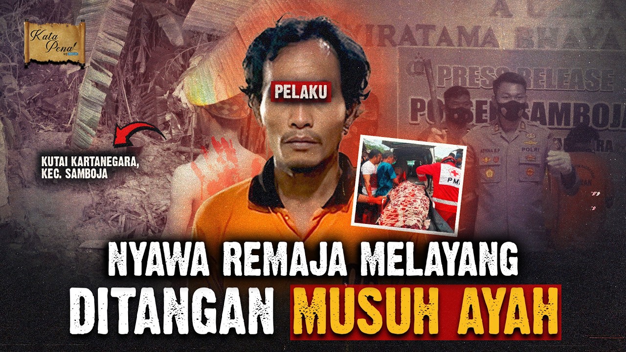 GADIS 14 TAHUN DI SAMBOJA TR4GIS DI TANGAN MUSUH AYAHNYA!
