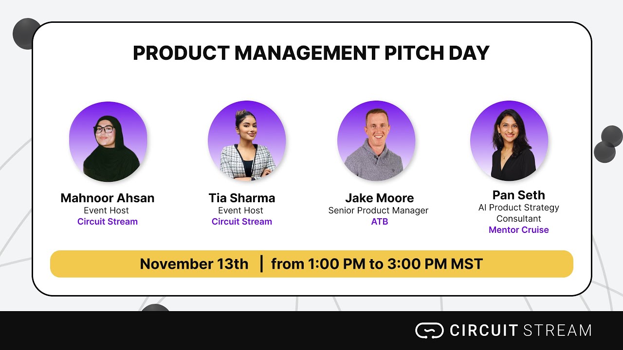 Circuit Stream Product Management Pitch Day (November 2025)