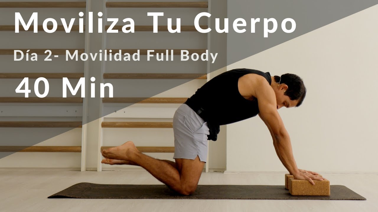 Moviliza Tu Cuerpo - Día 2 del Programa de MOVILIDAD para TODOS