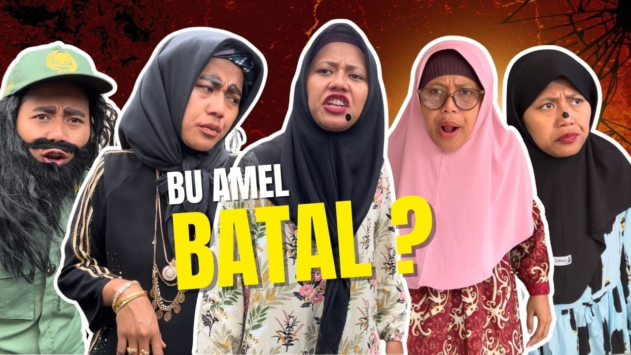 Bu Amel Batal Puasa