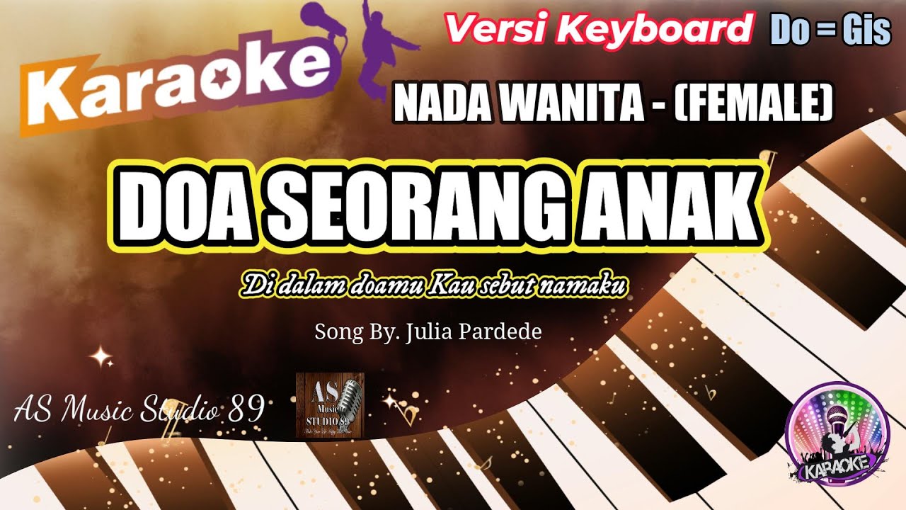 DOA SEORANG ANAK ll KARAOKE ROHANI KRISTEN NADA WANITA (FEMALE) Do = Gis