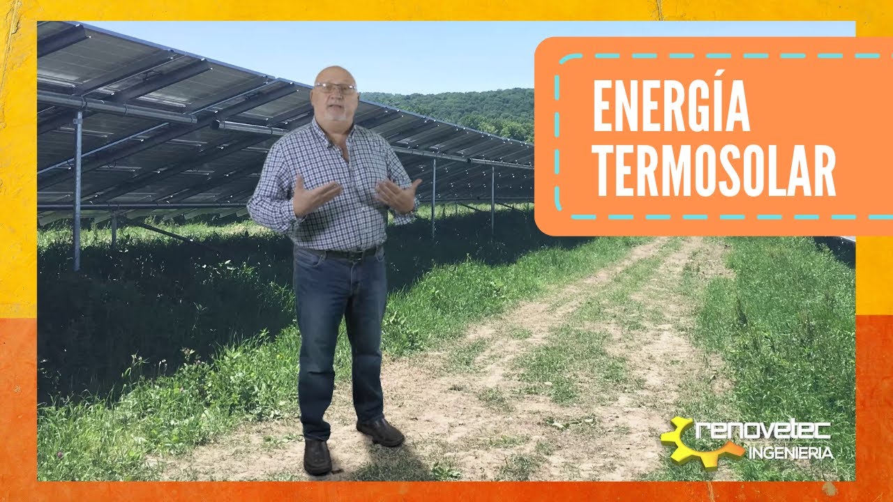 ENERG&Iacute;A TERMOSOLAR