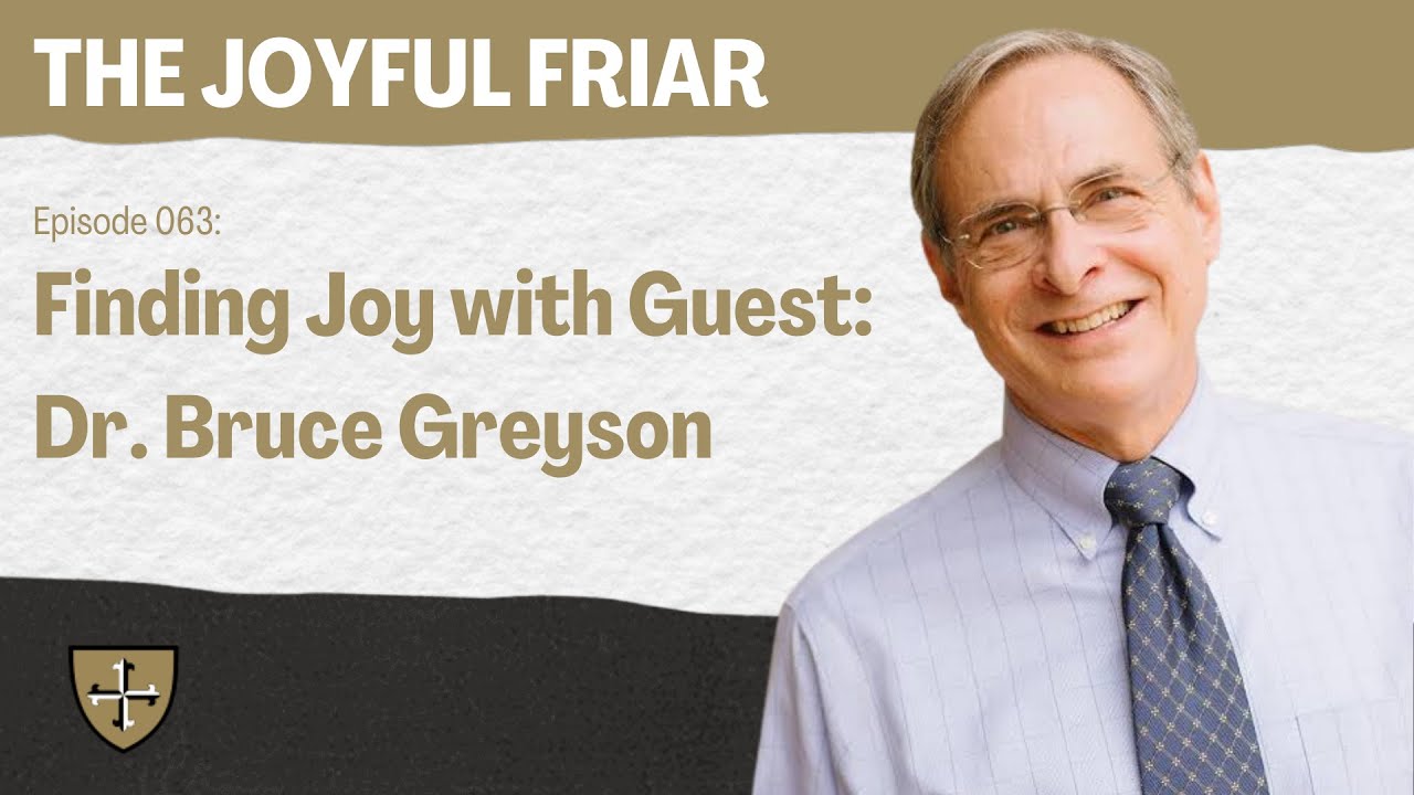 Finding Joy with Guest: Dr. Bruce Greyson
