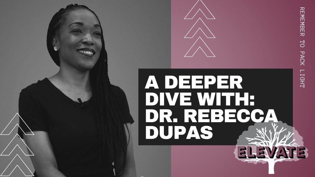 Dr. Rebecca Dupas - A Deeper Dive Interview | Elevate