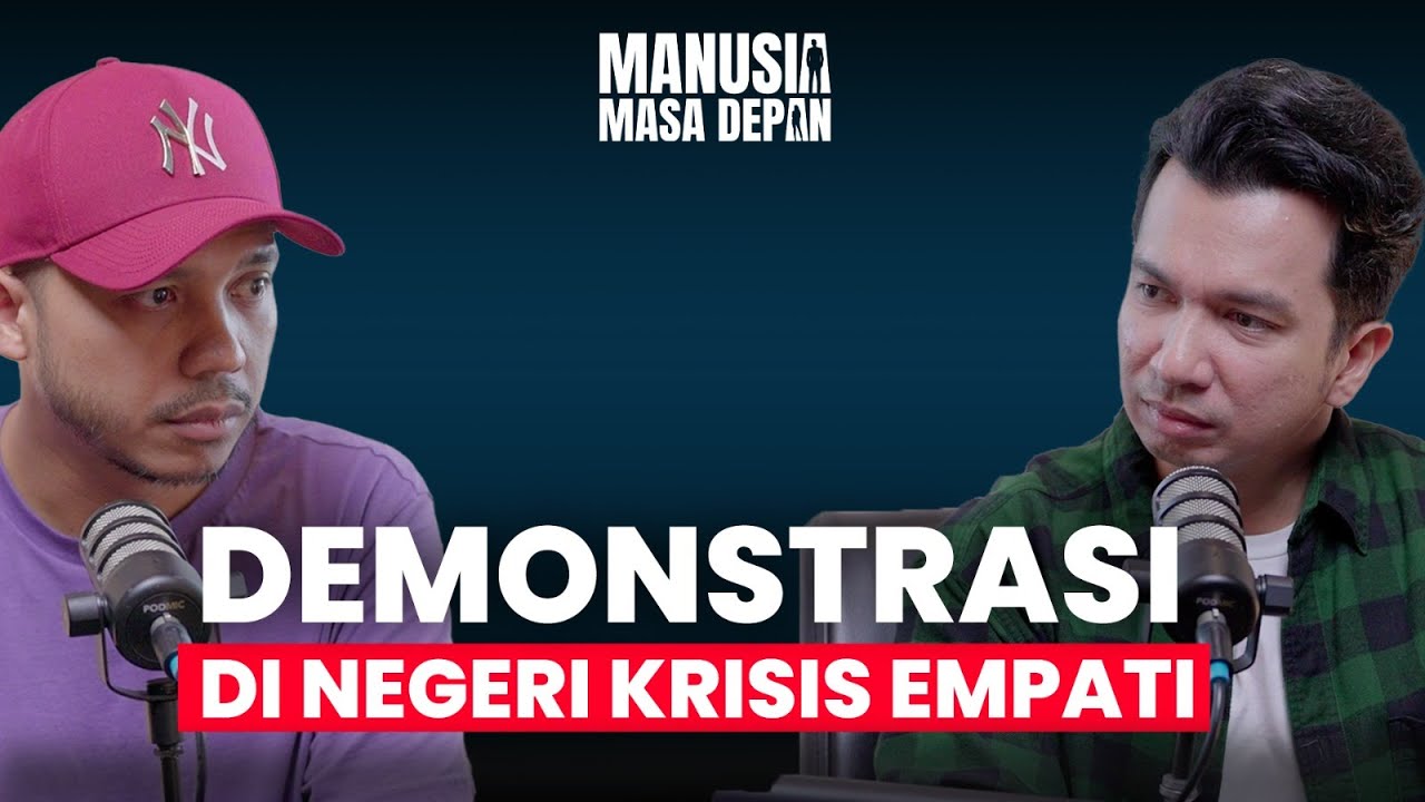 DEMONSTRASI DI NEGERI KRISIS EMPATI