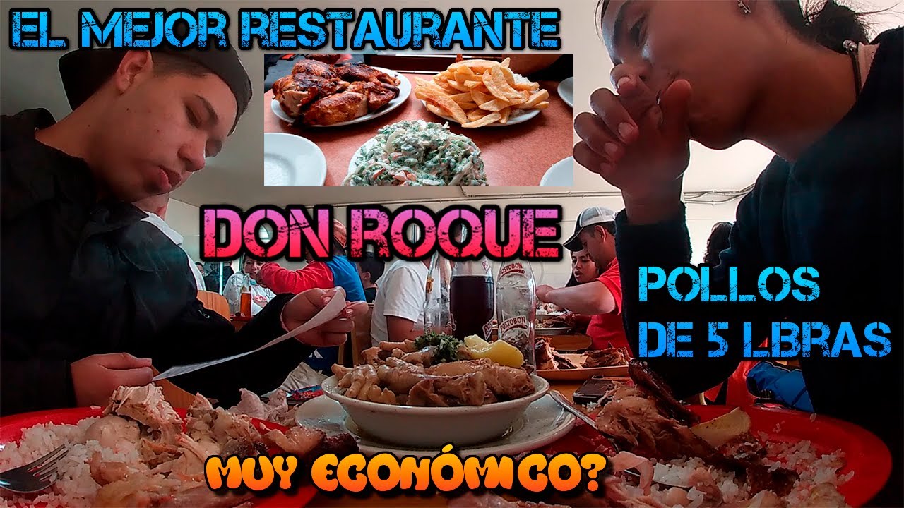 Comiendo en DON ROQUE el RESTAURANTE mas conocido de todo Bogotá - ¿POLLOS DE 5 LIBRAS?