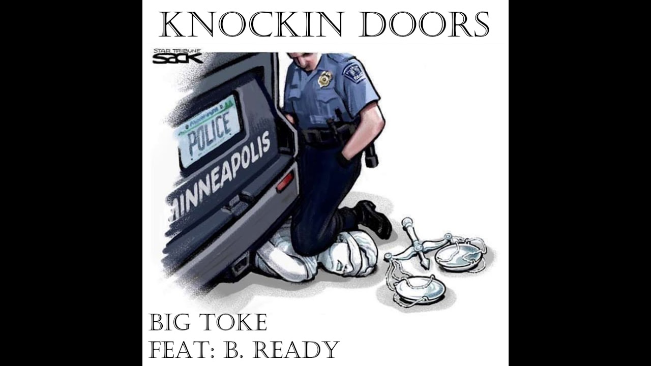 Knockin Doors - Big Toke feat: B. ReaDy