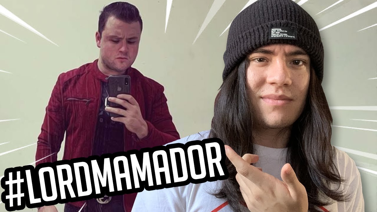 #LordMamador