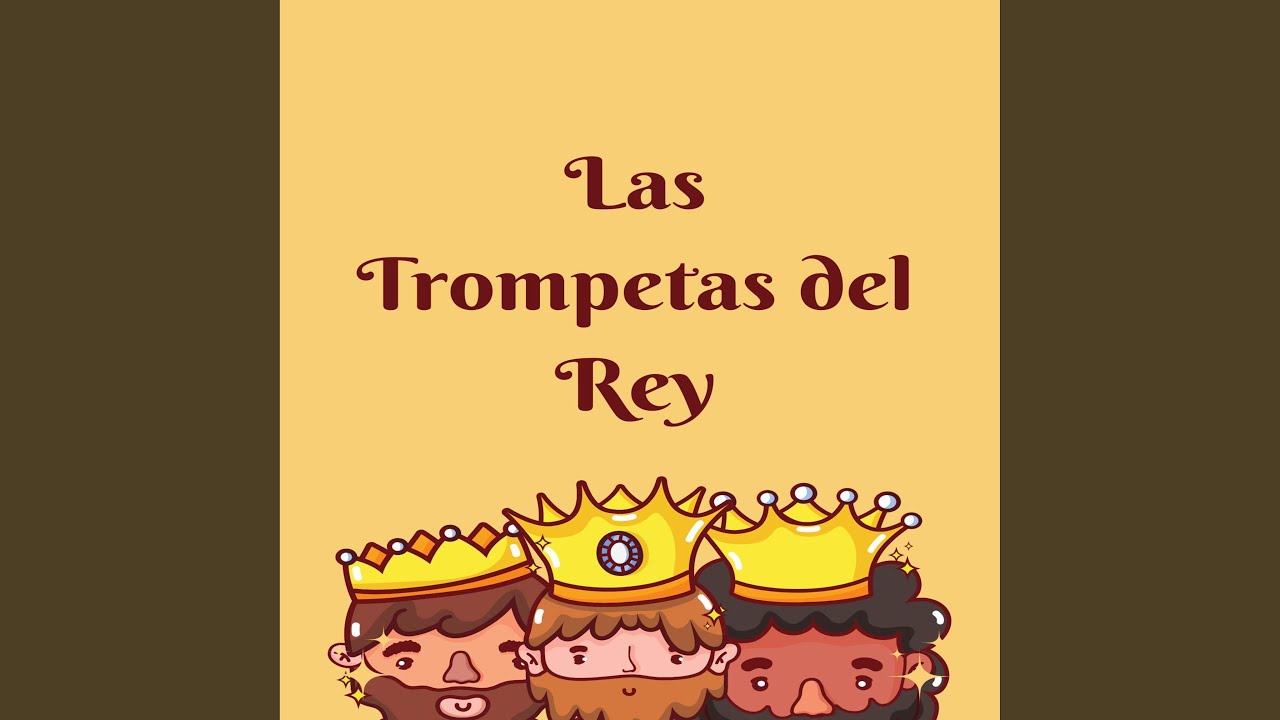 Las Trompetas del Rey