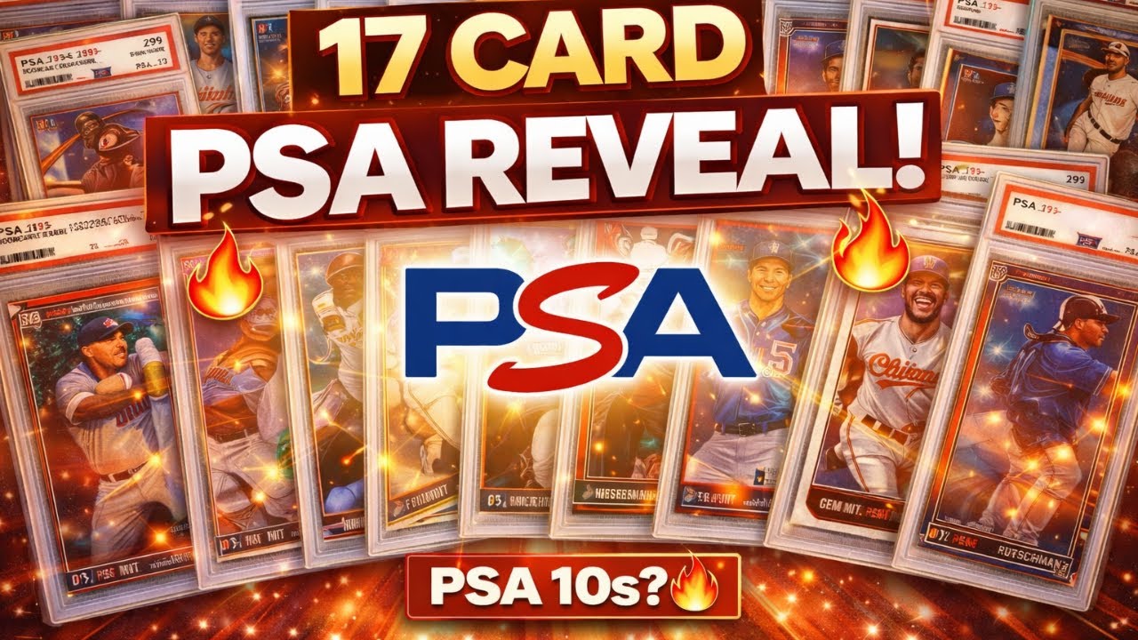 🚨PSA Reveal - 17 Card Submission 🚨 + Topps Now💥