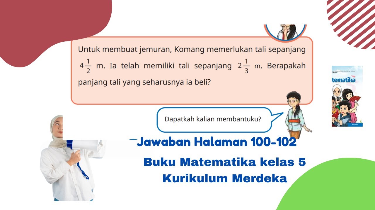 Cara Menghitung Pengurangan Pecahan Campuran Pada Buku Matematika Kls 5 Kurmed Merdeka Halaman 100