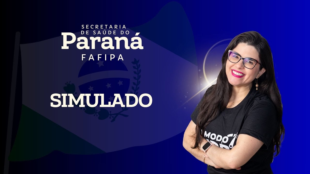 Revisão em Questões SESA PR  - Simulado FAFIPA -  Fernanda Barboza - parte 02