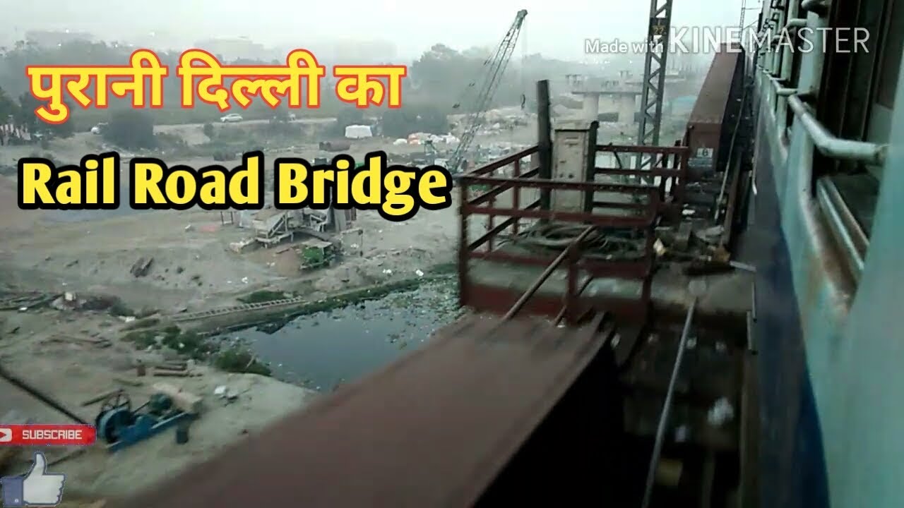 Train Is Crossing / Loha ka Pul Delhi/ Old Delhi Yamuna Bridge / Old Iron Bridge /