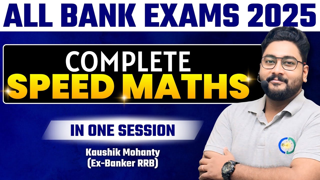 🔥 Complete Speed Maths For All Bank Exams 2025 | Simplification | Number Series | Quadratic Equation