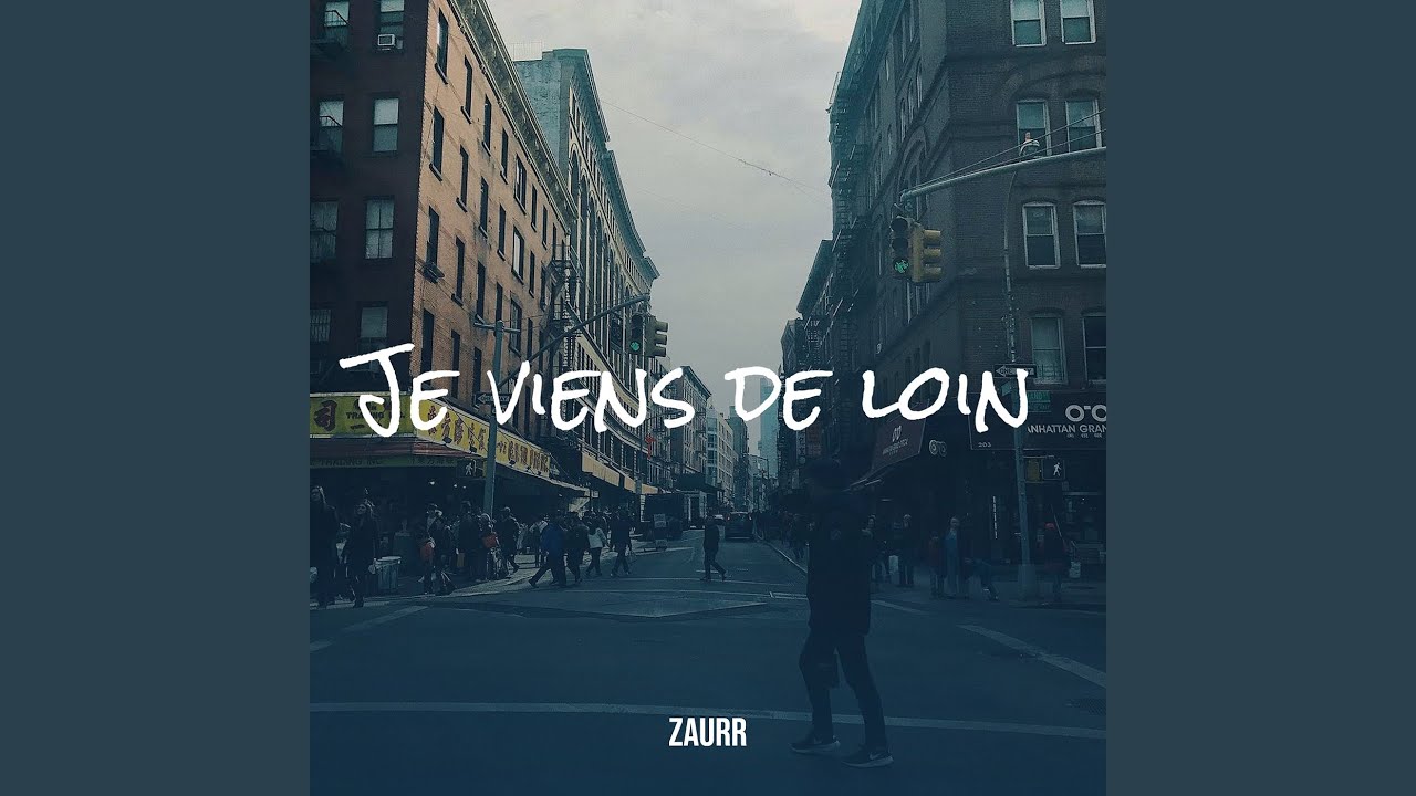 Je viens de loin