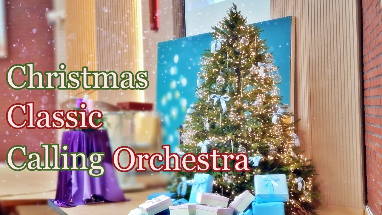 Christmas Classic  /  Calling Orchestra