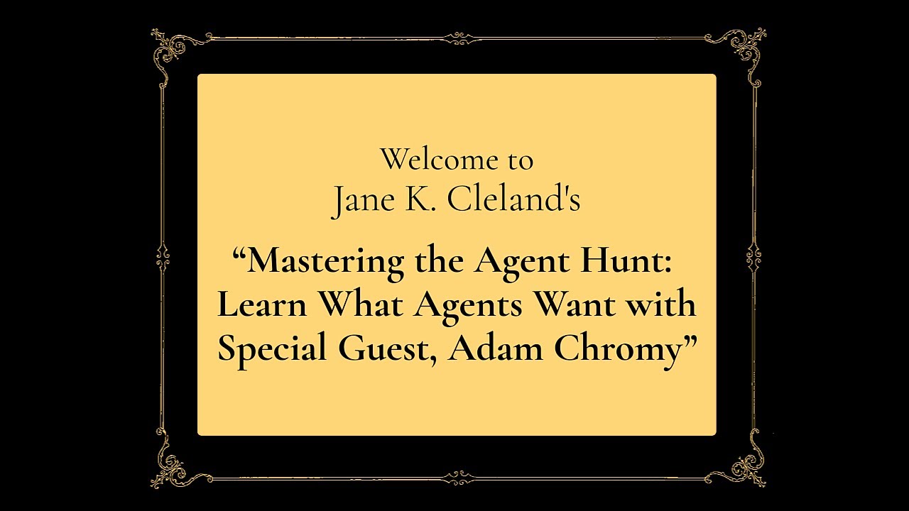 Full FREE Replay! Mastering the Agent Hunt: Learn What Agents Want with Special Guest, Adam Chromy