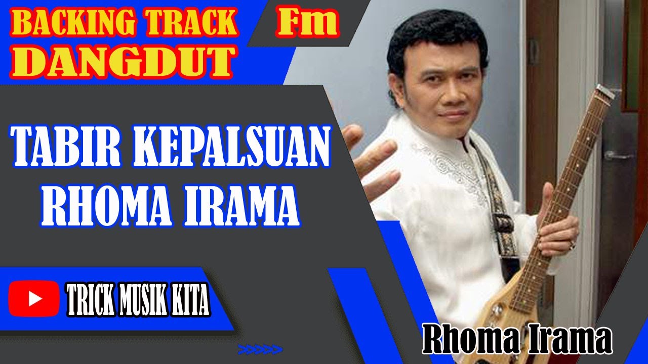 BACKINGTRACK||TABIR KEPALSUAN||RHOMA IRAMA||NADA Fm