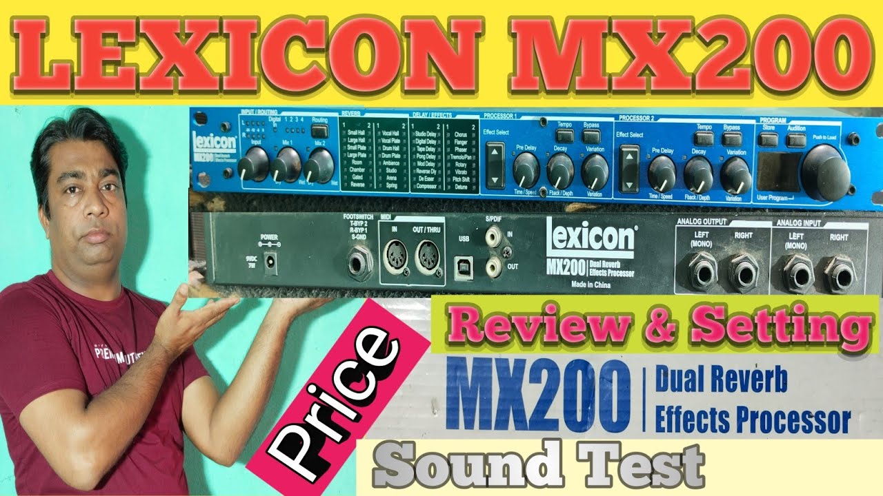 Lexicon MX200 Dual Reverb Effect Processor Review & Effects Setting