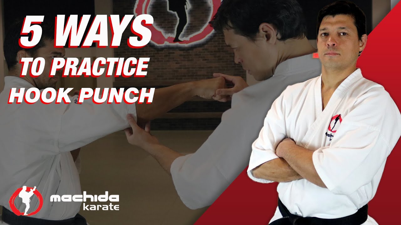 5 Ways to Practice Hook Punch - By Sensei Chinzo Machida