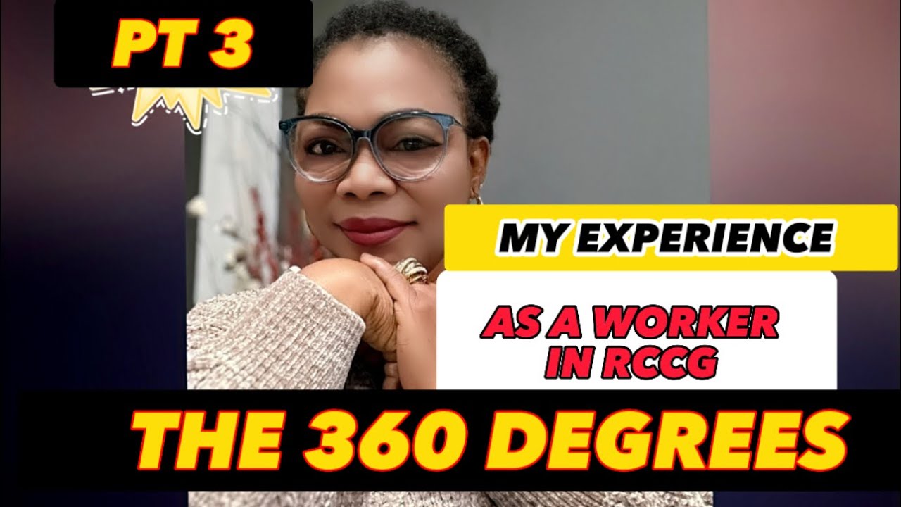 MY EXPERIENCE AS A WORKER IN RCCG PT 3. MY TRUTH