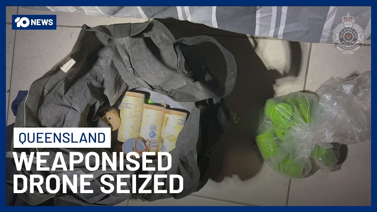Queensland Police Seize Weaponised Drone During Counter-Terrorism Operation | 10 News