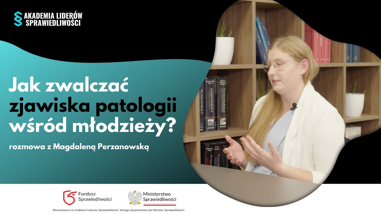 Wdrażanie projektów społecznych zwalczających zjawiska patologii wśród młodzieży