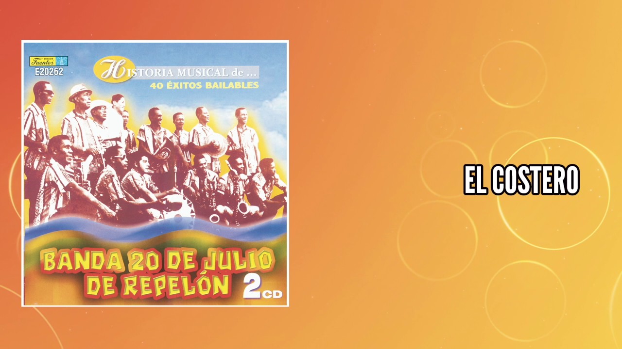 Banda 20 de Julio de Repelón - El Costero (Audio) | Discos Fuentes