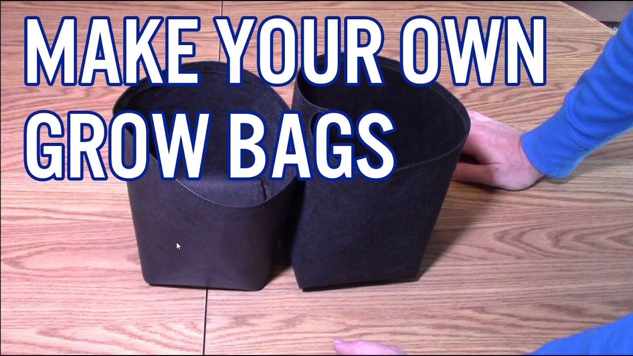 How To Make Your Own Grow Bags