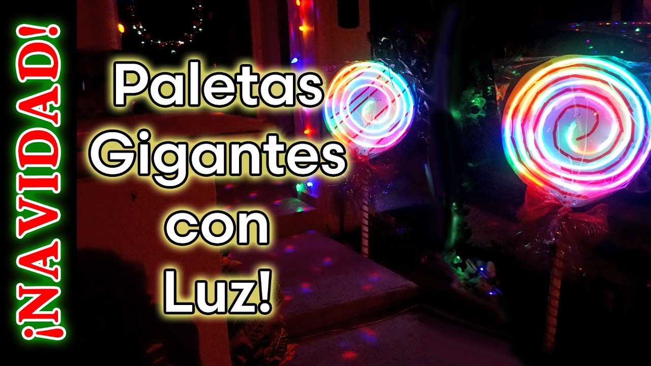 Como Hacer unas PALETAS GIGANTES PARA NAVIDAD CON LUCES QUE YA TENEMOS 🎅🏻🎄🎁