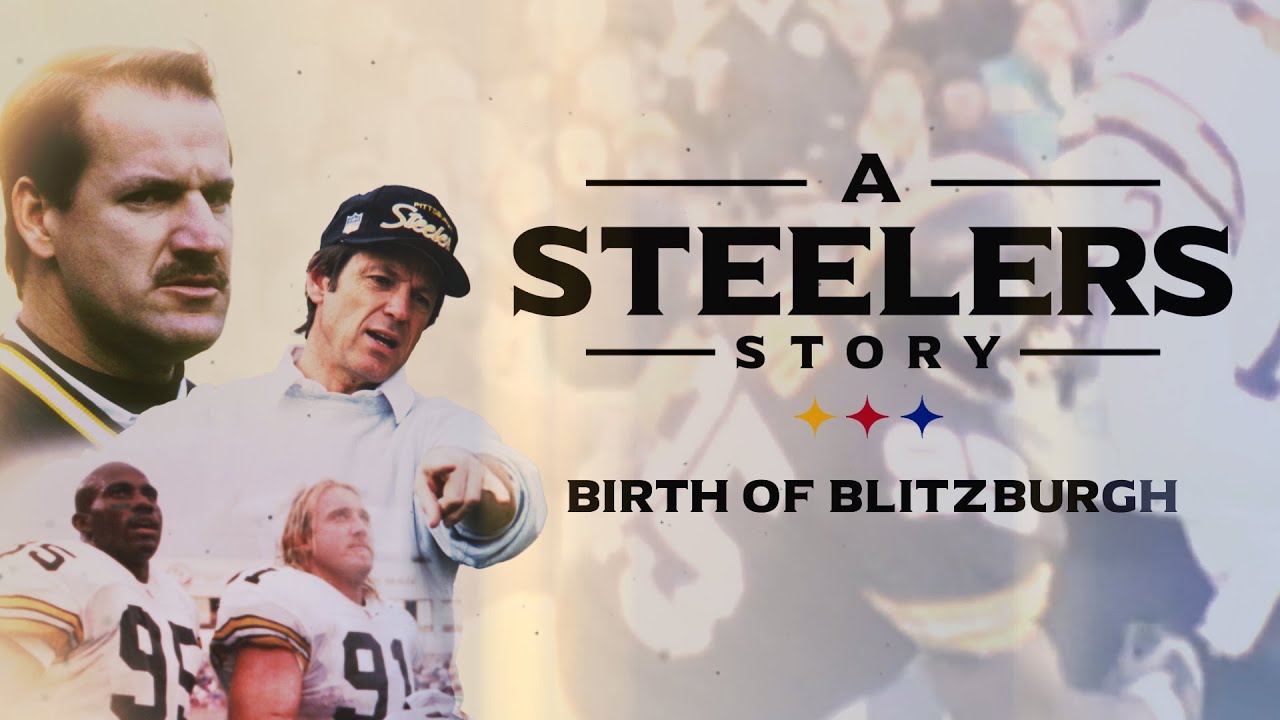 A Steelers Story: Birth of Blitzburgh | Pittsburgh Steelers