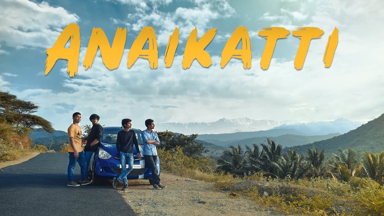 Anaikatti | Vlog-01 | Coimbatore to kerela | Flop?