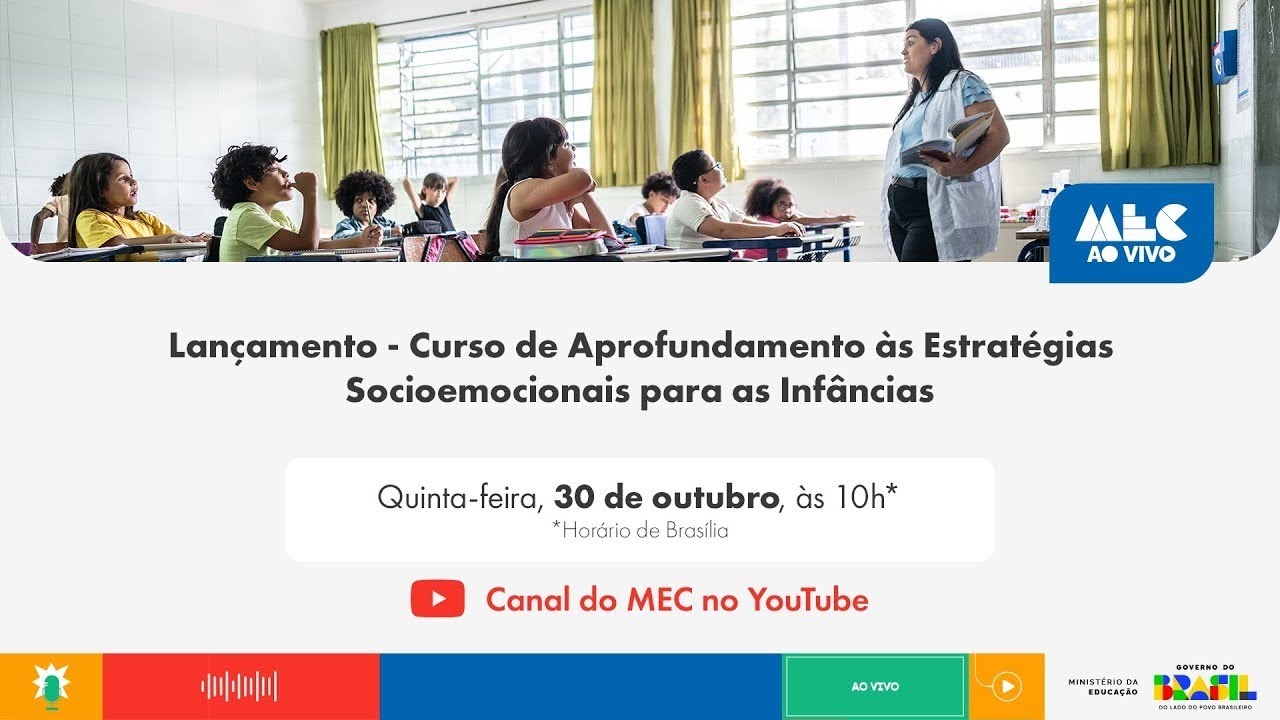 Lançamento - Curso de Aprofundamento às Estratégias Socioemocionais para as Infâncias