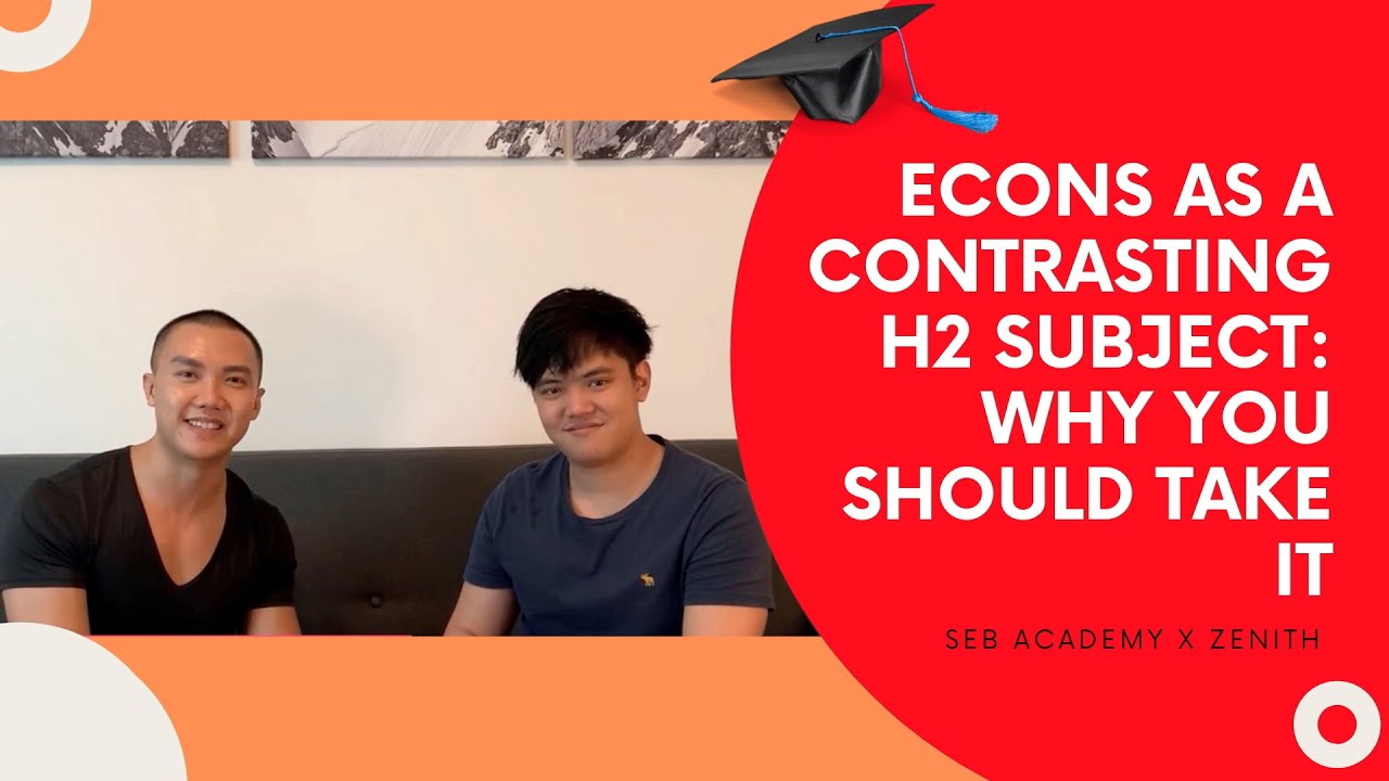 Econs as a contrasting H2 subject: why you should take it