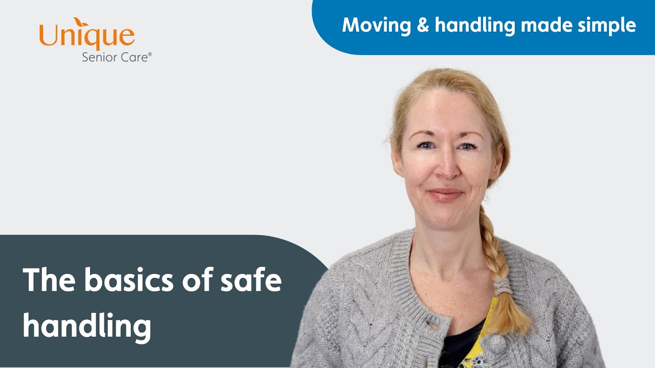 The Basics of Safe Handling | Moving & Handling Made Simple