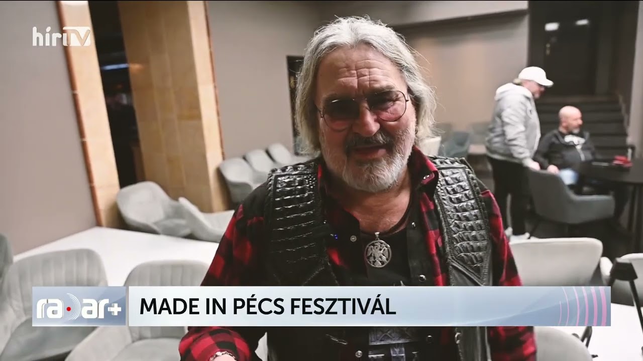Made in Pécs Fesztivál - HÍR TV+