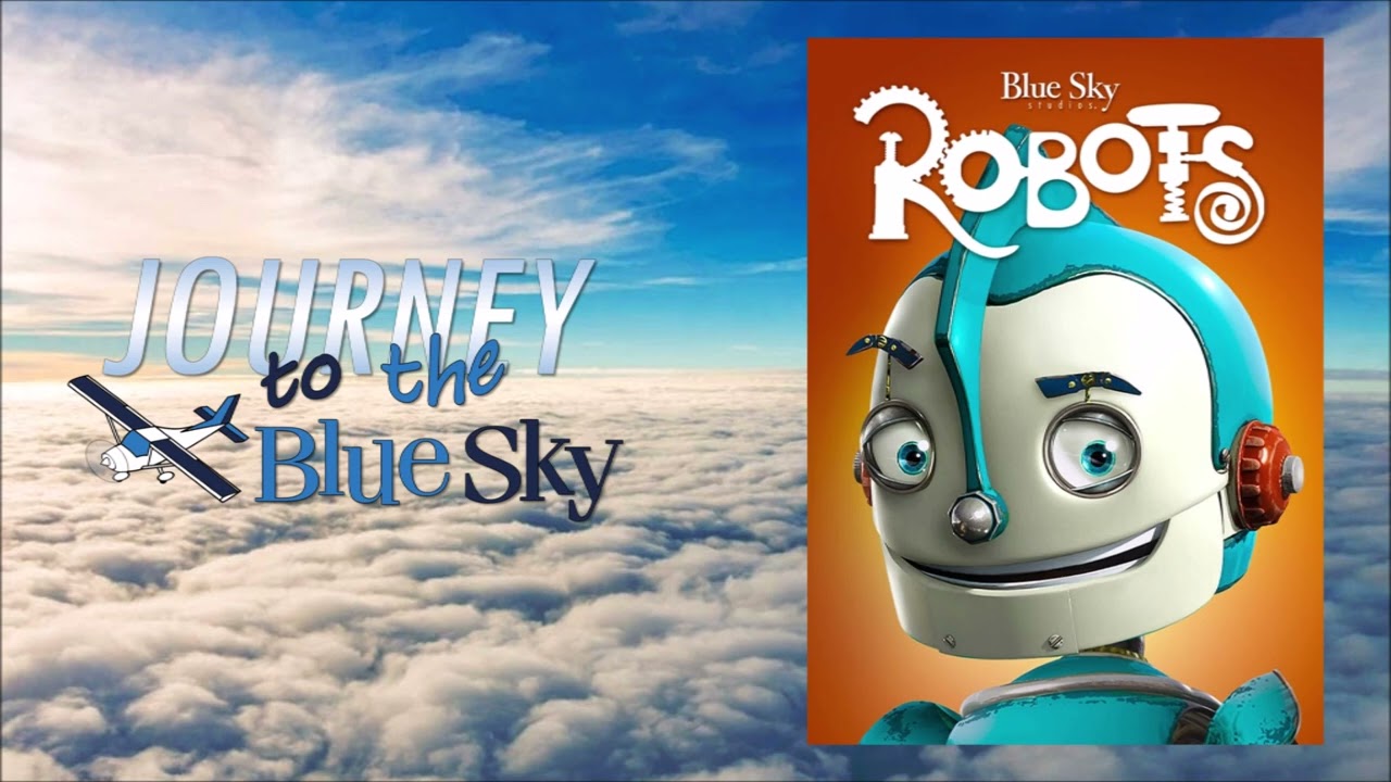 Journey to the Blue Sky Episode 2: Robots