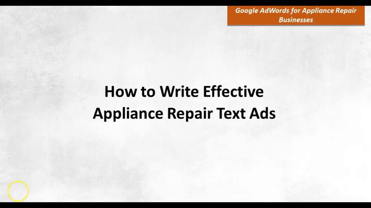 How To Write Effective Appliance Repair Text Ads