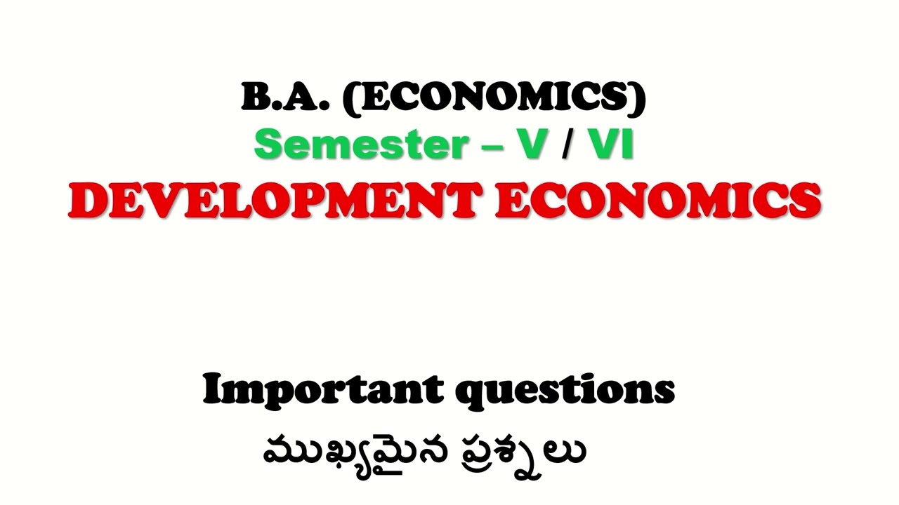 Development Economics Semester- VI #developmenteconomics
