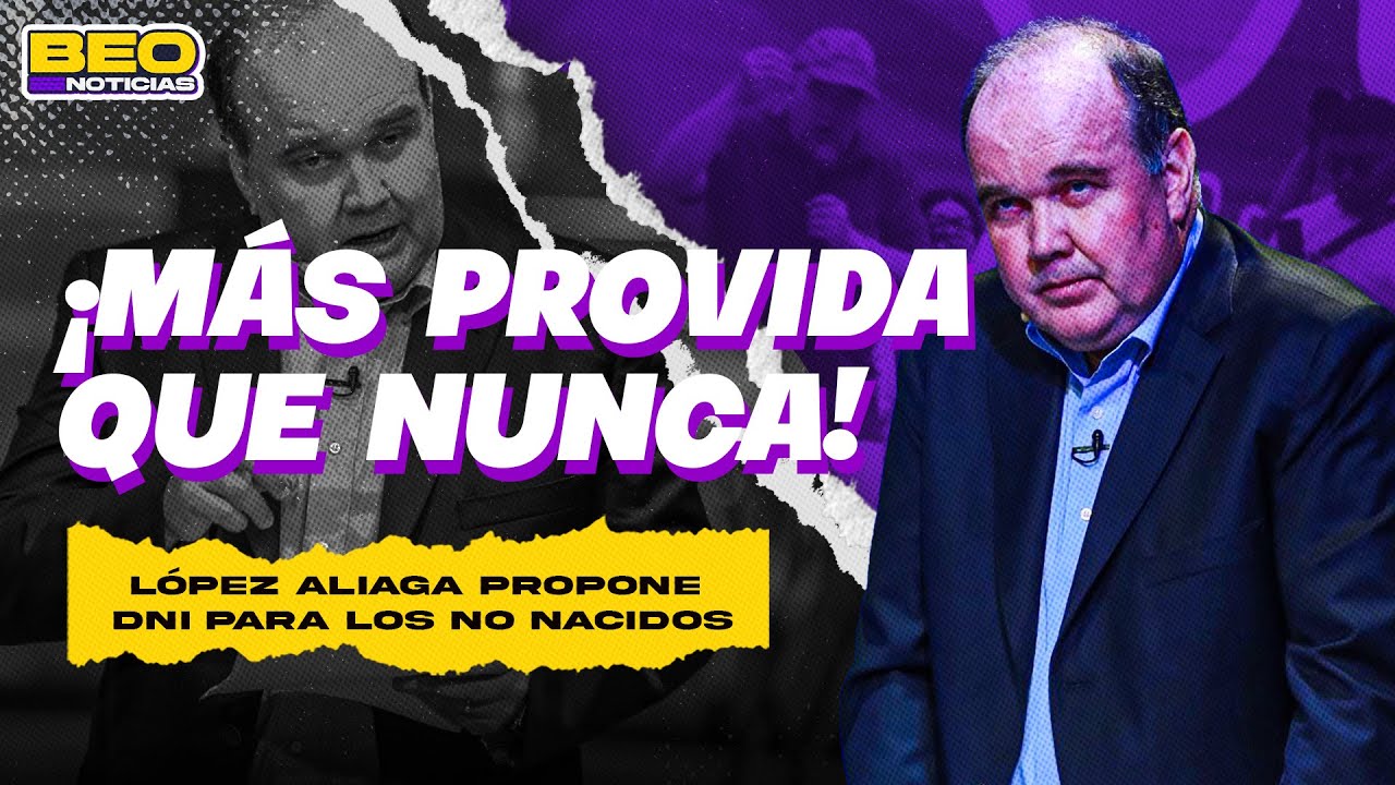 ELECCIONES 2026: LÓPEZ ALIAGA BUSCA EL VOTO PROVIDA 🍼 | BEO 🟣