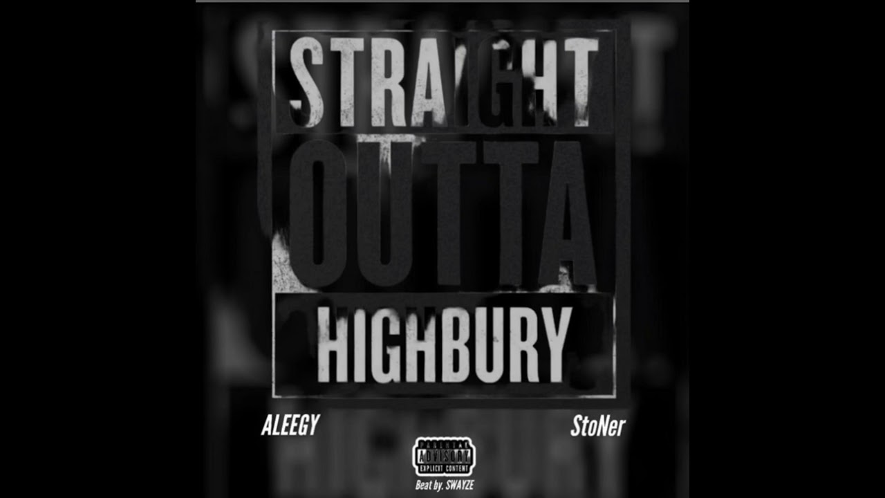 HIGHBURY - ALEEGY ft. StoNer (Prod.BySwayze)