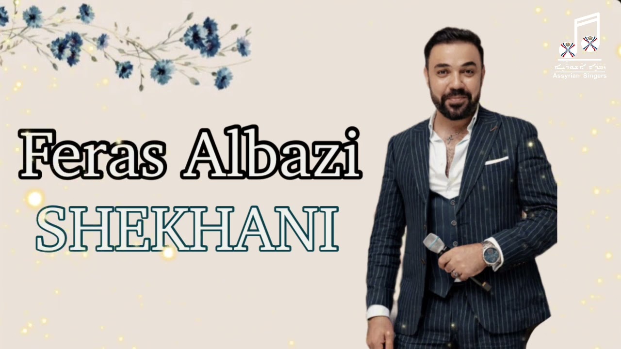 Feras Albazi- Shekhani 2024