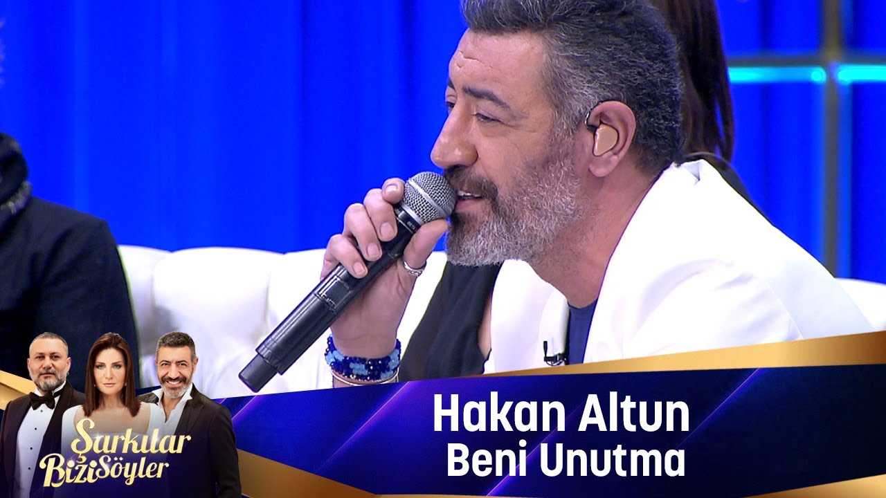 Hakan Altun - BENİ UNUTMA